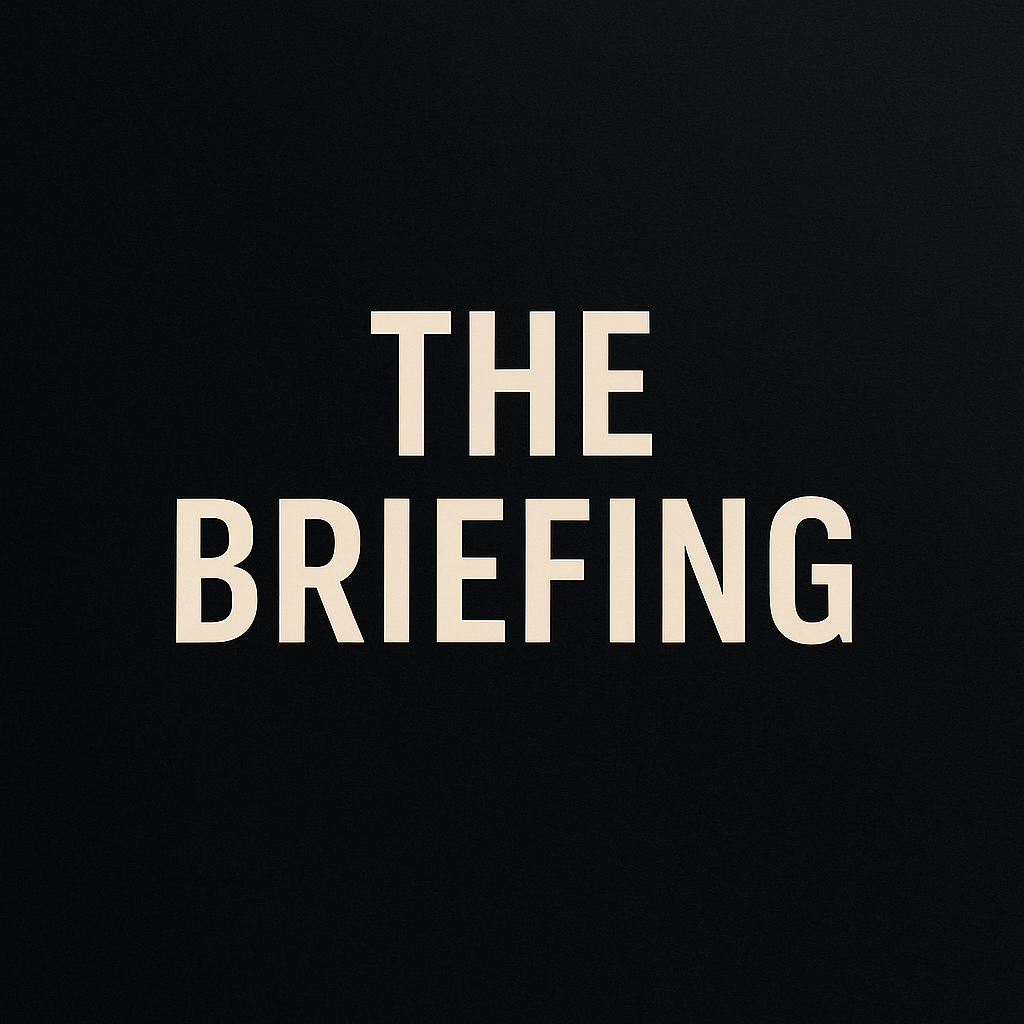 THE BRIEFING